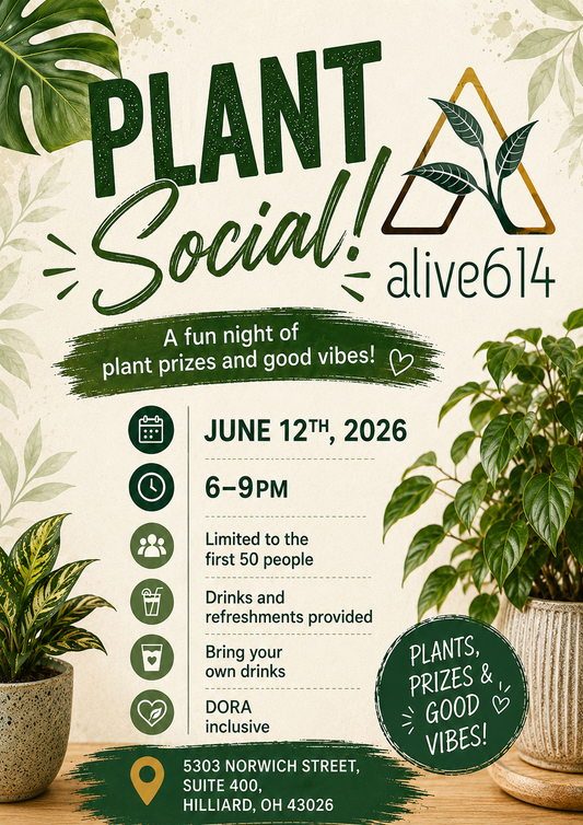 June 12th, 2026 -  Plant Social! - Admission Alive 614: Events & Meetings Venue